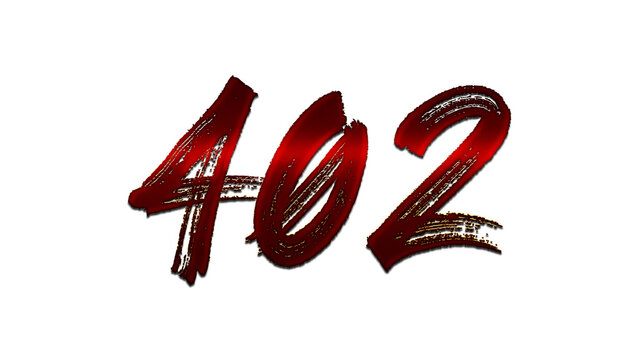 3D blood red number design of 402 on white background.	