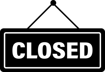 Aufkleber - Closed sign board icon in trendy flat style. Button vector for graphic design isolated on transparent background. Black symbol. Alert signal message illustration for website and mobile app.