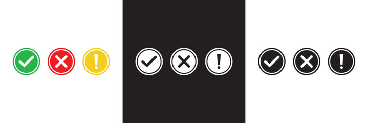 Wall Mural - cross, exclamation and check mark icon. tick and cross sign business concept. vector illustration. i