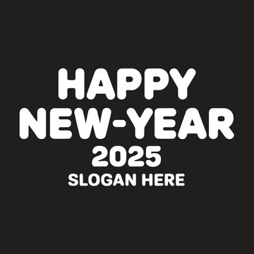 HAPPY NEW YEAR 2025