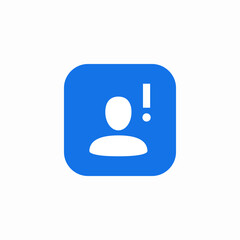 Poster - User notification alert warning icon vector sign
