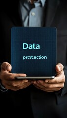 Poster - Businessman Holding Tablet, Emphasizing Data Protection and Cyber Security in Digital World