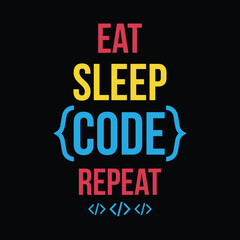Eat sleep code repeat computer programmer t-Shirt design. Coding t shirt design