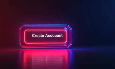 Poster - Neon Glowing Create Account Button Digital Interface Design