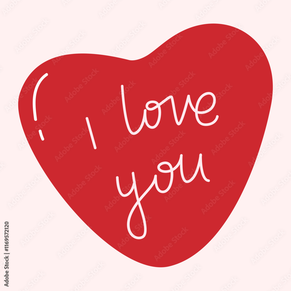Cute red heart illustration with lettering I love you. Saint Valentines ...