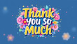 © Bujur Mujur - Floral Thank You: Vibrant Watercolor Lettering Design