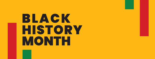 Black history month. Banner design with Black History Month teks. Celebrated annually in February in the United States and Canada, in October in the United Kingdom. Vector illustration