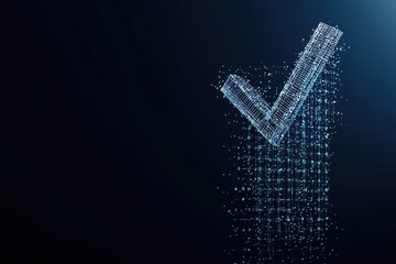 Poster - A digital checkmark composed of glowing particles against a dark background, symbolizing approval or completion.