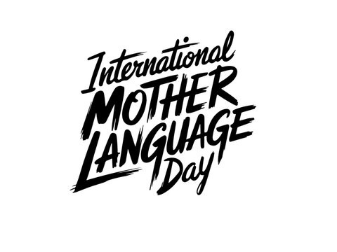 International Mother Language Day black vector brush calligraphy text banner