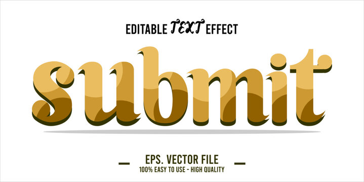 typography SUBMIT word art illustration, editable text effect, eps file format	