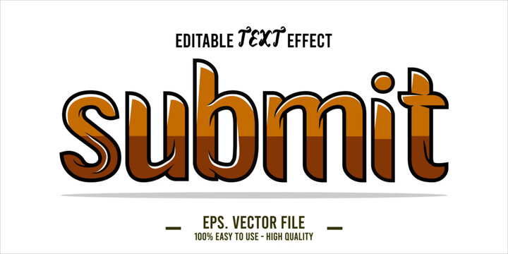 typography SUBMIT word art illustration, editable text effect, eps file format	