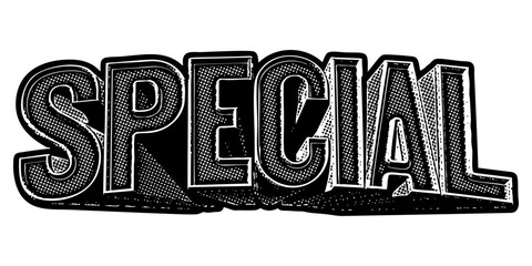 Poster - Word ‘Special’ written in three-dimensional one-point perspective retro extruded block letters with grainy vintage halftone texture