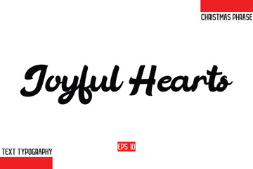 Leinwandbilder - Christmas Gift Text Saying Typography Joyful Hearts