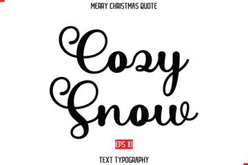 Leinwandbilder - Merry Christmas Quote in Cursive Text Typography  Cozy Snow