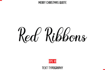 Aufkleber - Merry Christmas Saying in Stylish Typography Text Red Ribbons