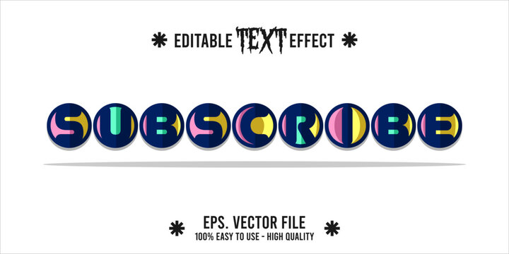 typography subscribe word art illustration, editable text effect	