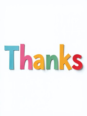 Poster - Colorful Paper Letters Are Isolated On A White Background With A Transparent Png Image Of The Word Thanks Written In Bold Font. 00001