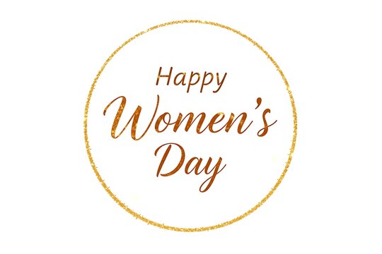 Women's Day Gold Glitter Greeting Card  on golden Circle Background with text .
