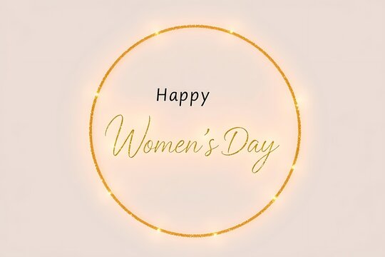 Women's Day Gold Glitter Greeting Card  on golden Circle Background with text .