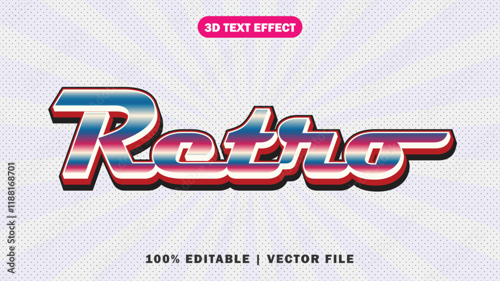 Fully Editable Retro style 3d text effect eps vector text effects with ...