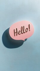Poster - Pink speech bubble featuring the word hello, casting a soft shadow on a textured light blue background, symbolizing communication and friendly greetings in modern design