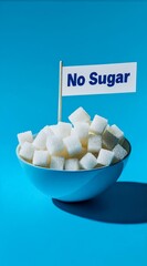 Aufkleber - Promoting sugar free lifestyle, a no sugar flag sticks out of a bowl full of sugar cubes, suggesting sugar reduction and the dangers of excessive sugar consumption