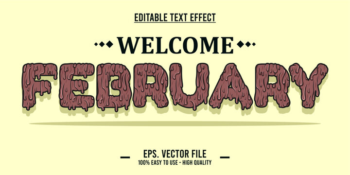 Welcome february, typography word art illustration, poster, editable text effect, file EPS