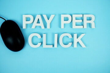 Aufkleber - Pay Per Click alphabet letters and optical mouse top view on blue background