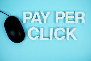 Aufkleber - Pay Per Click alphabet letters and optical mouse top view on blue background