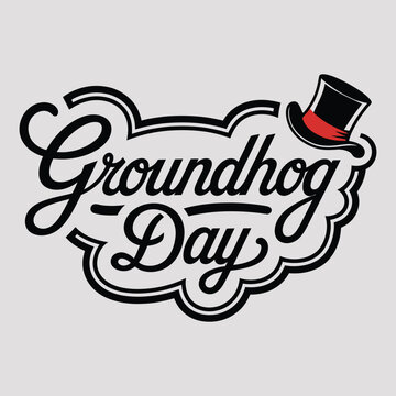 Happy Groundhog Day Typography with Hat Vector Design