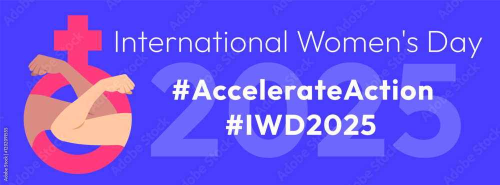 Accelerate Action campaign pose. International Women's Day 2025 banner ...