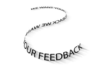 Poster - We Want Your Feedback written on white background