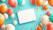 © yuan - Blank card surrounded by colorful balloons and confetti on a blue background.