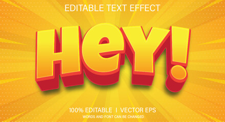 Poster - hey vector text effect with modern style design