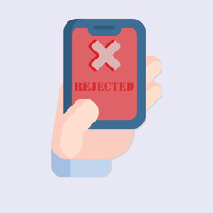 Poster - A hand holding a phone displaying a rejected message with a red cross and the word REJECTED