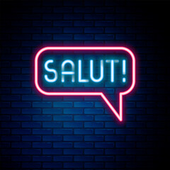 Fototapete - Glowing neon line Salut in different languages icon isolated on brick wall background. Speech bubbles. Colorful outline concept. Vector