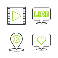 Poster - Set line Like and heart, Digital media play with location, in speech bubble and Play Video icon. Vector