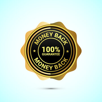 Money back guarantee icon design illustration. Money back guarantee golden badge and label