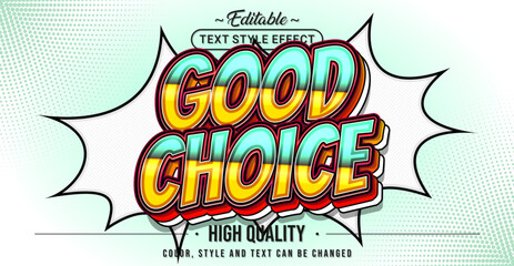 Poster - Editable text style effect - Good Choice text style theme.