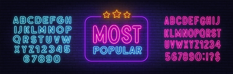 Poster - Most Popular Neon Sign on brick wall background