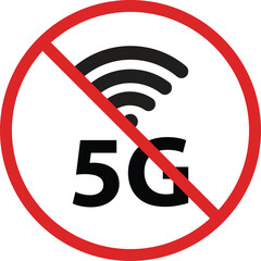 Poster - No 5G sign isolated on white background . 5G prohibition sign . Vector illustration