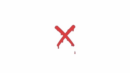 Poster - Red x cross symbol with dripping paint effects 2D object animation. Prohibition forbidden. Horror style cartoon 4K video, alpha channel. Crossed out sign animated flat item on white background
