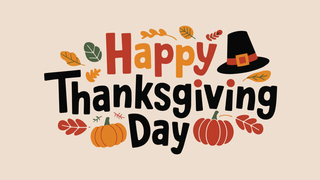 Happy thanksgiving day background with lettering and illustrations Poster Vector Design