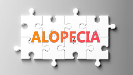 Poster - Alopecia complex like a puzzle - pictured as word alopecia on a puzzle pieces to show that alopecia is complex and needs cooperating pieces that fit together. ,3d illustration