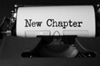 © cff999 - a typewriter with the word new chapter written on it