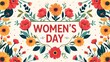 © Zerr - Colorful Floral Design Celebrating Womens Day