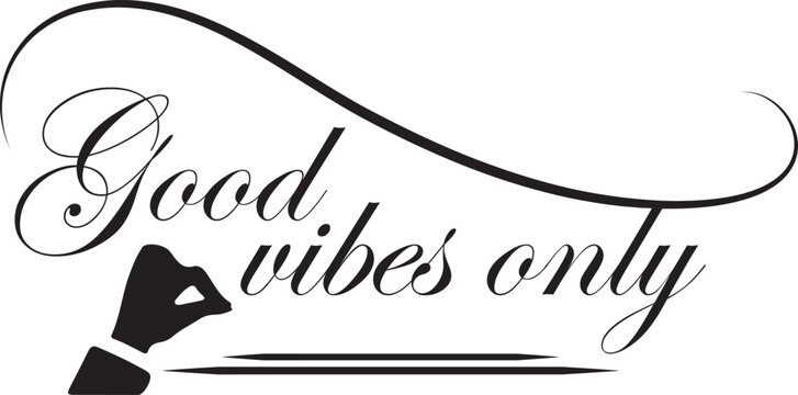 Inspirational Quotes Calligraphy for T-shirt and Cup design
