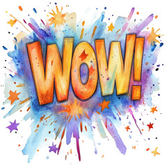 Poster - Watercolor Wow Explosion Colorful Artistic Expression