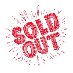 Poster - A red hand-drawn style Sold Out sign with a radiating burst design on a black background.