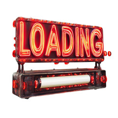 Poster - A weathered red neon loading sign with a progress bar below indicates a process is in progress.
